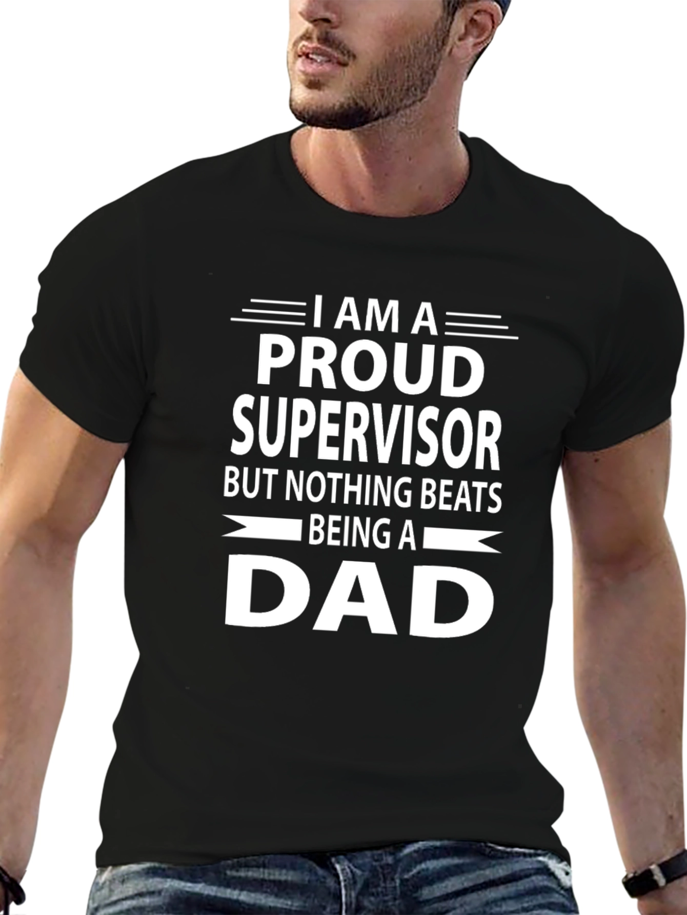 Proud Supervisor Dad T-Shirt - Fathers Day Gift