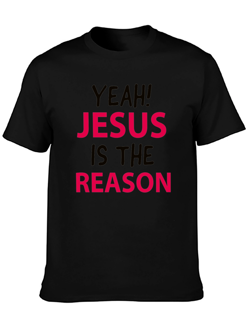 Jesus is the Reason Graphic Tee