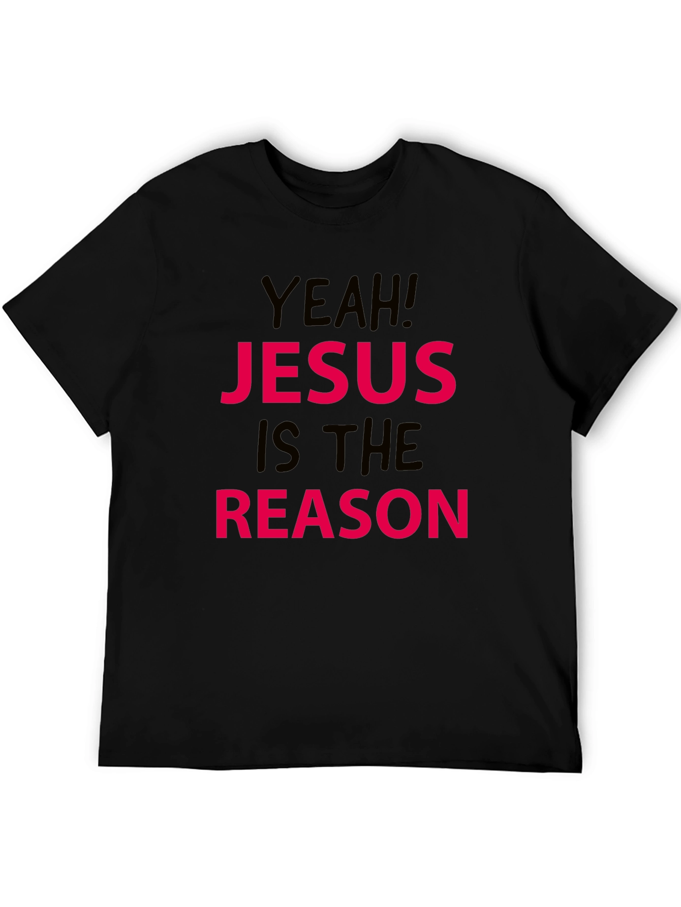 Jesus is the Reason Graphic Tee
