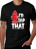Id Tap That Fire Hydrant Graphic Tee