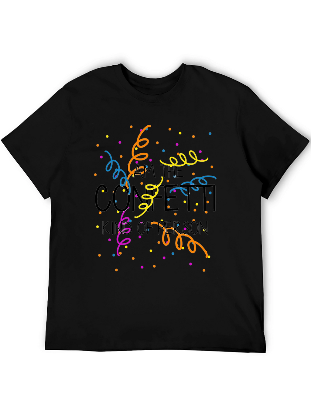 Confetti King T-Shirt - Novelty Party Tee