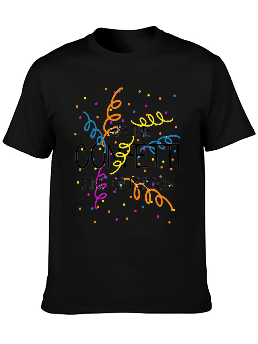 Confetti King T-Shirt - Novelty Party Tee