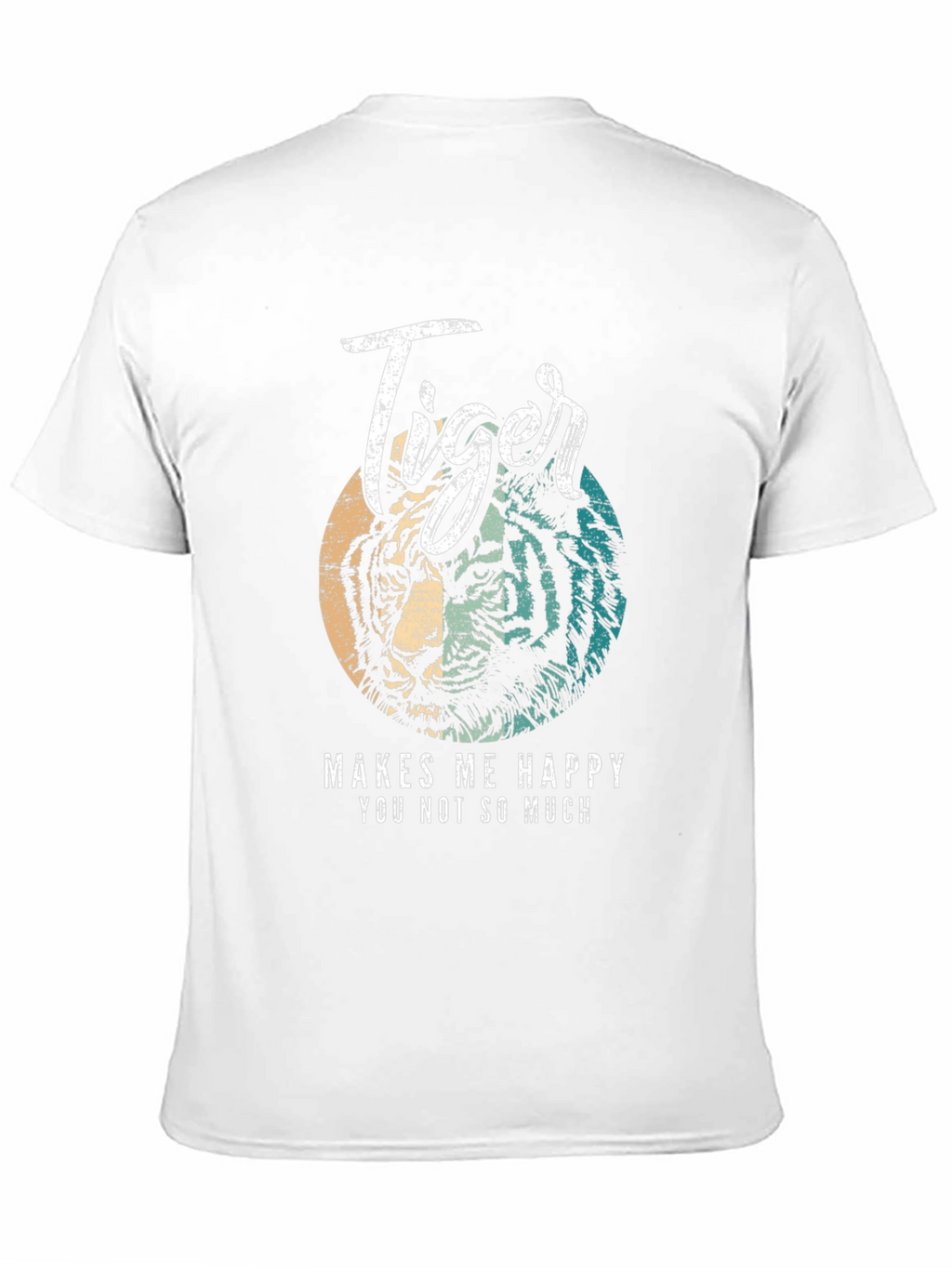Tiger Makes Me Happy T-Shirt - Soft Cotton Blend
