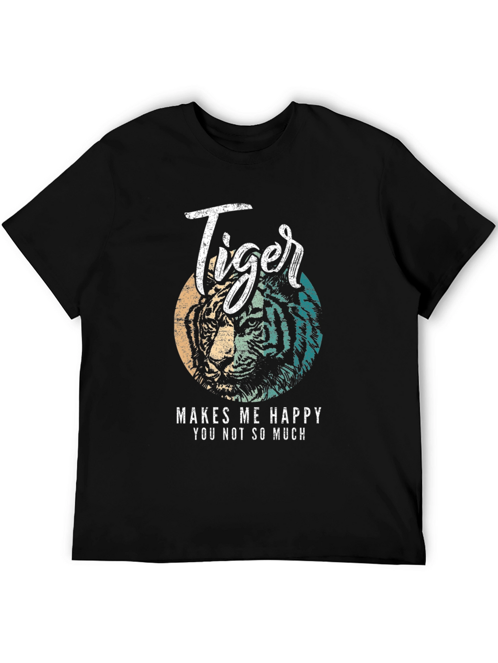 Tiger Makes Me Happy T-Shirt - Soft Cotton Blend