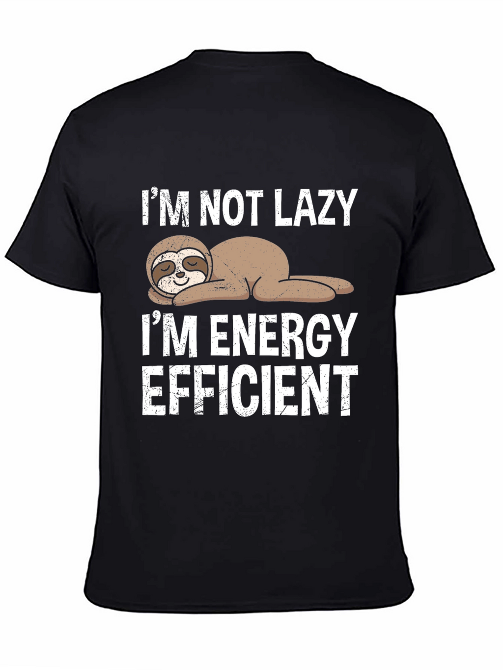 Funny Sloth Energy Efficient Graphic Tee