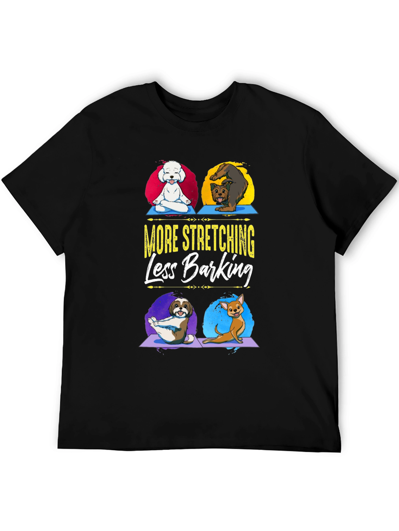 Yoga Dogs Graphic T-Shirt - More Stretching Less Barking