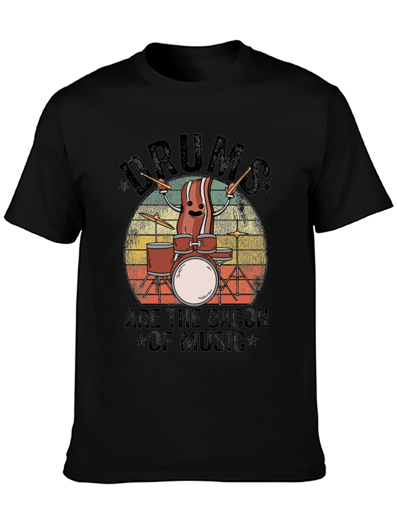 Drums are the Bacon of Music T-Shirt