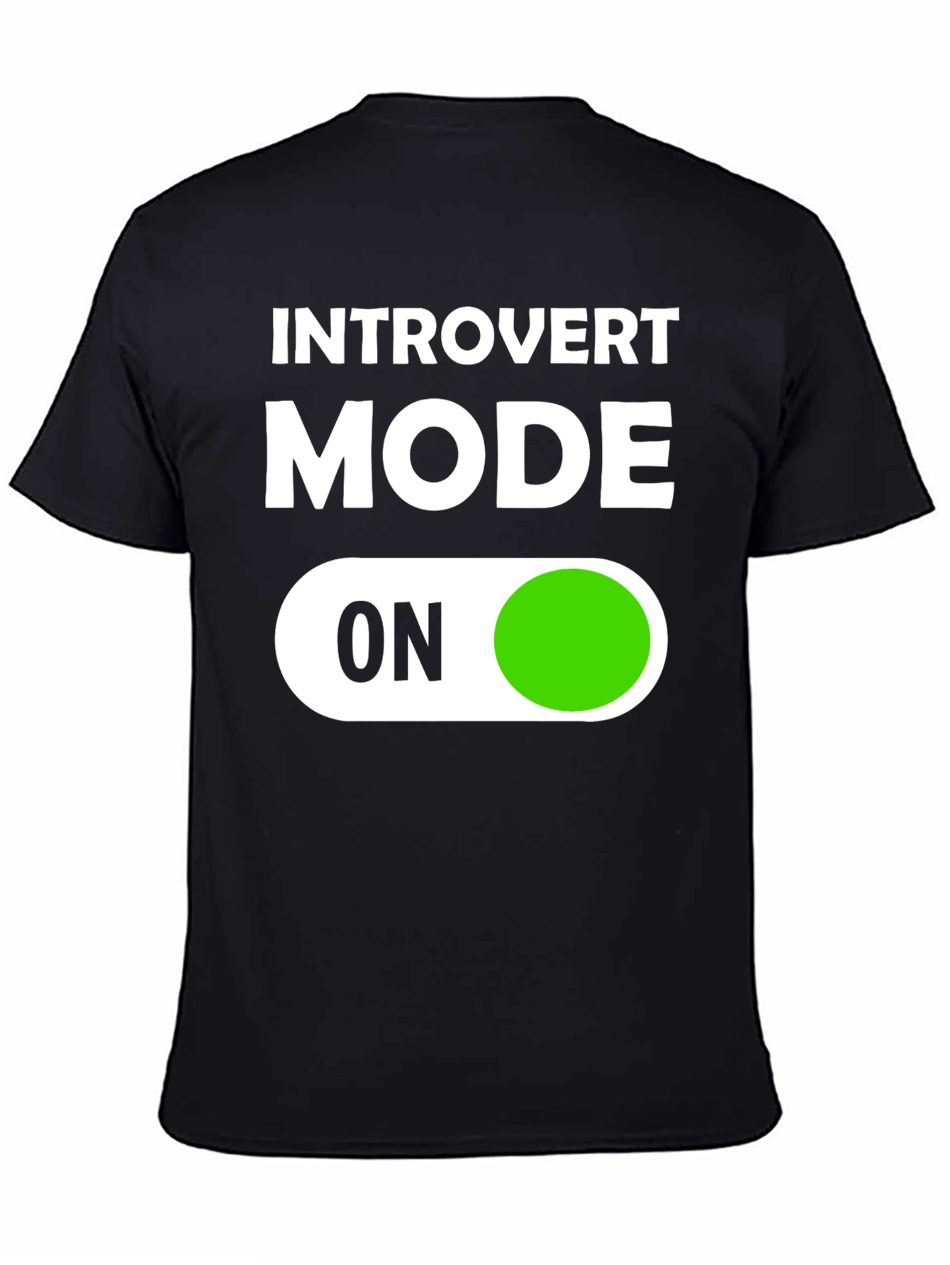Introvert Mode On Graphic T-Shirt