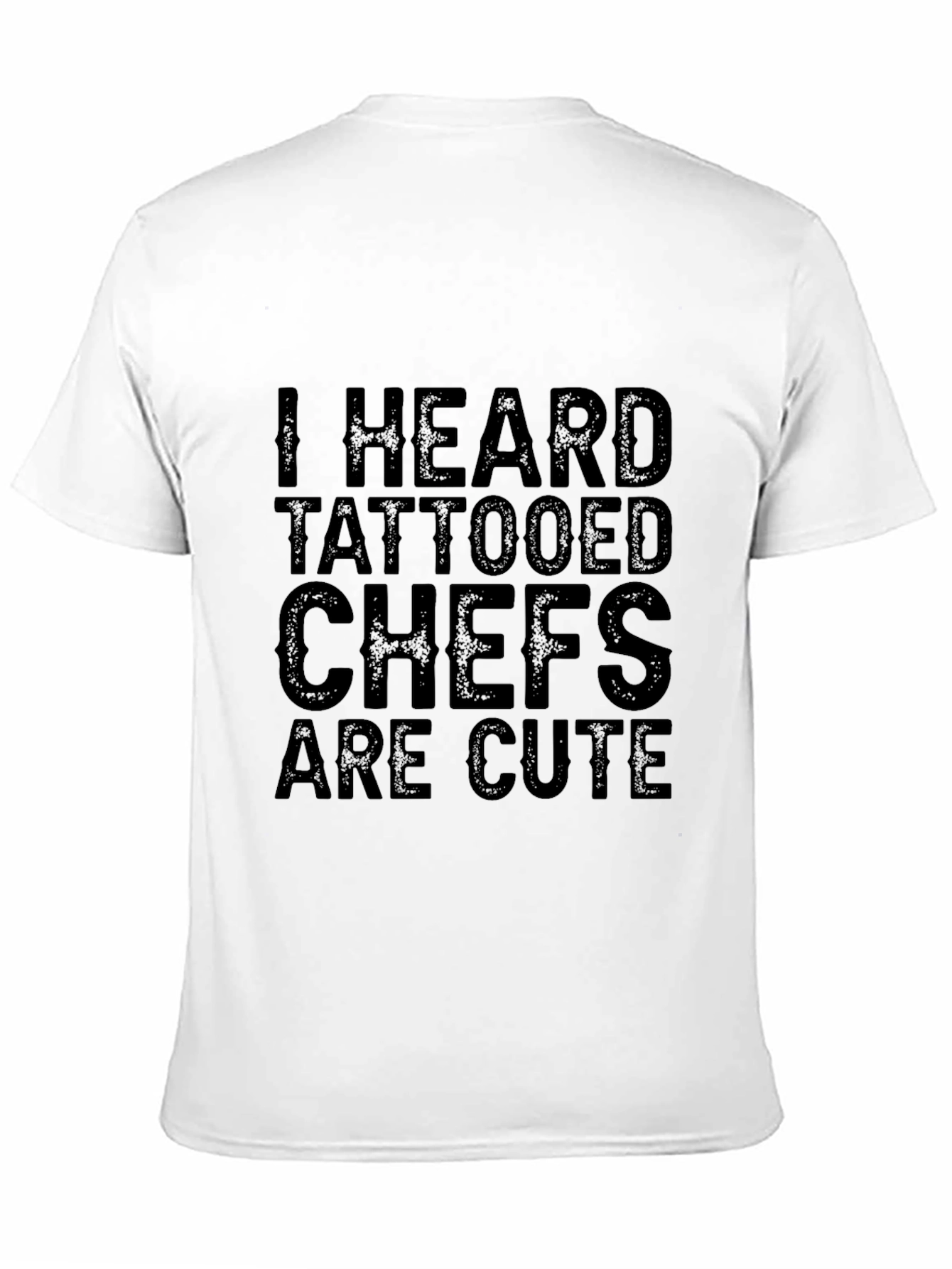 Tattooed Chefs Are Cute T-Shirt