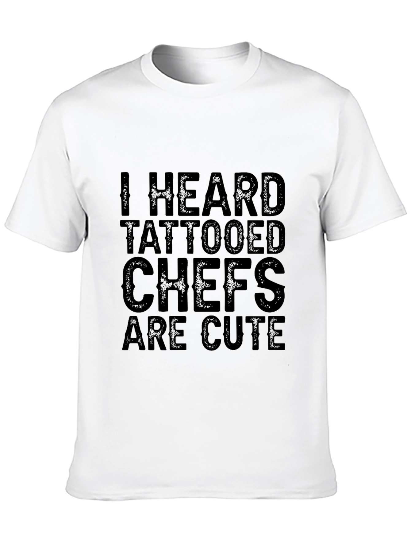 Tattooed Chefs Are Cute T-Shirt