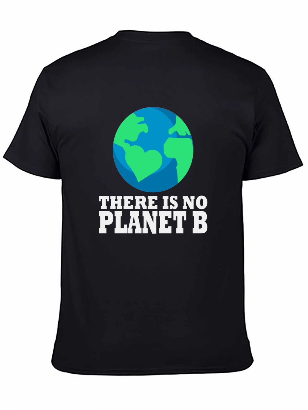 There is No Planet B Graphic T-Shirt