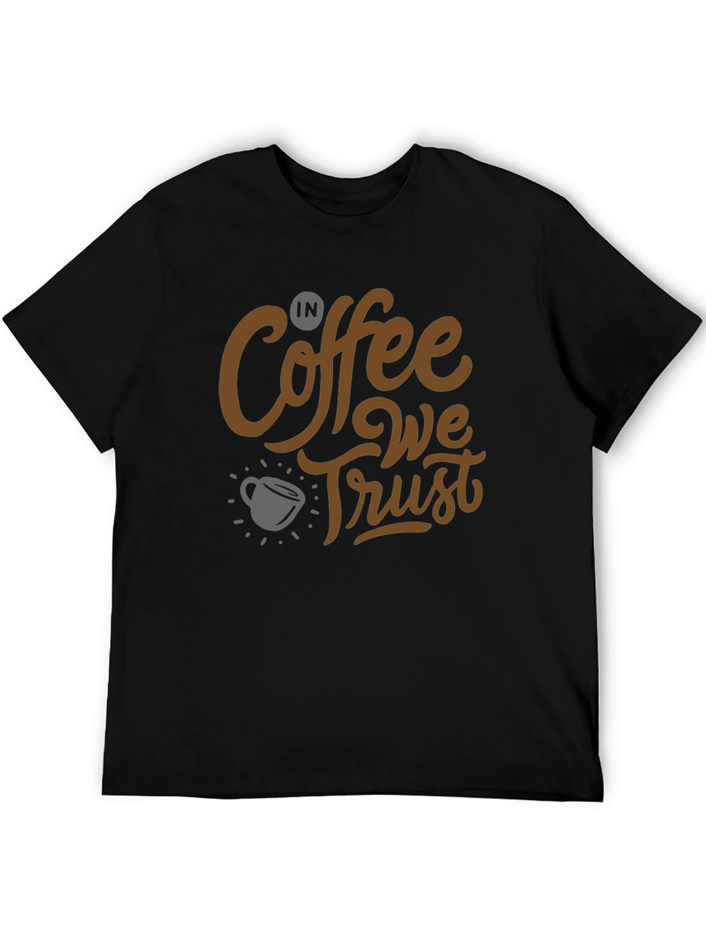 Coffee Lovers T-Shirt: In Coffee We Trust Graphic Tee
