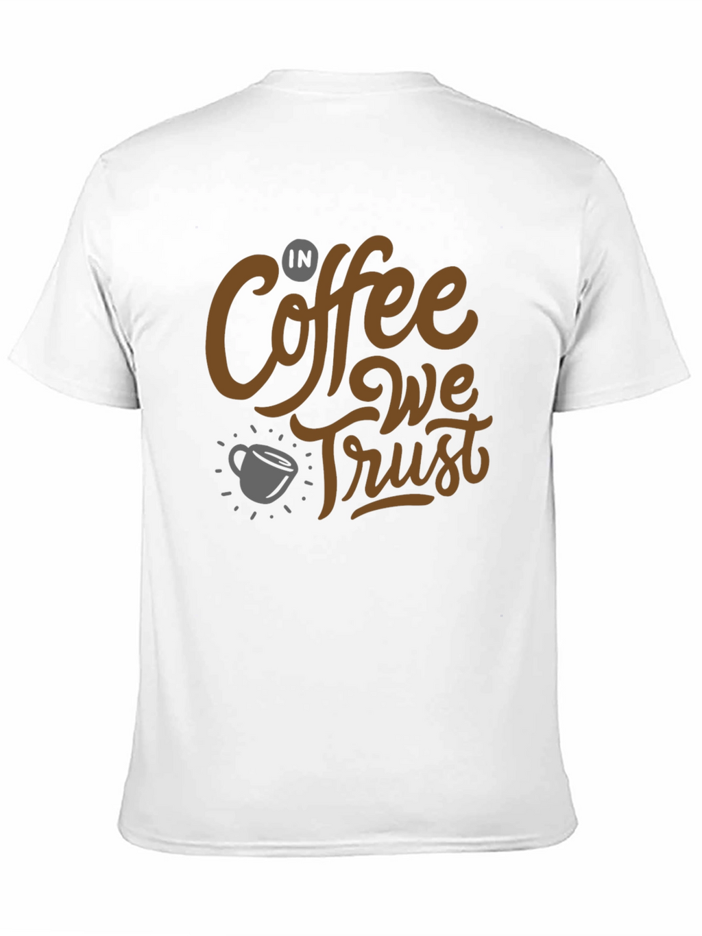 Coffee Lovers T-Shirt: In Coffee We Trust Graphic Tee