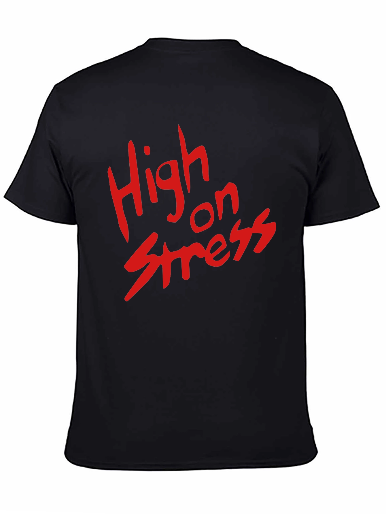 High on Stress T-Shirt - Black Casual Tee