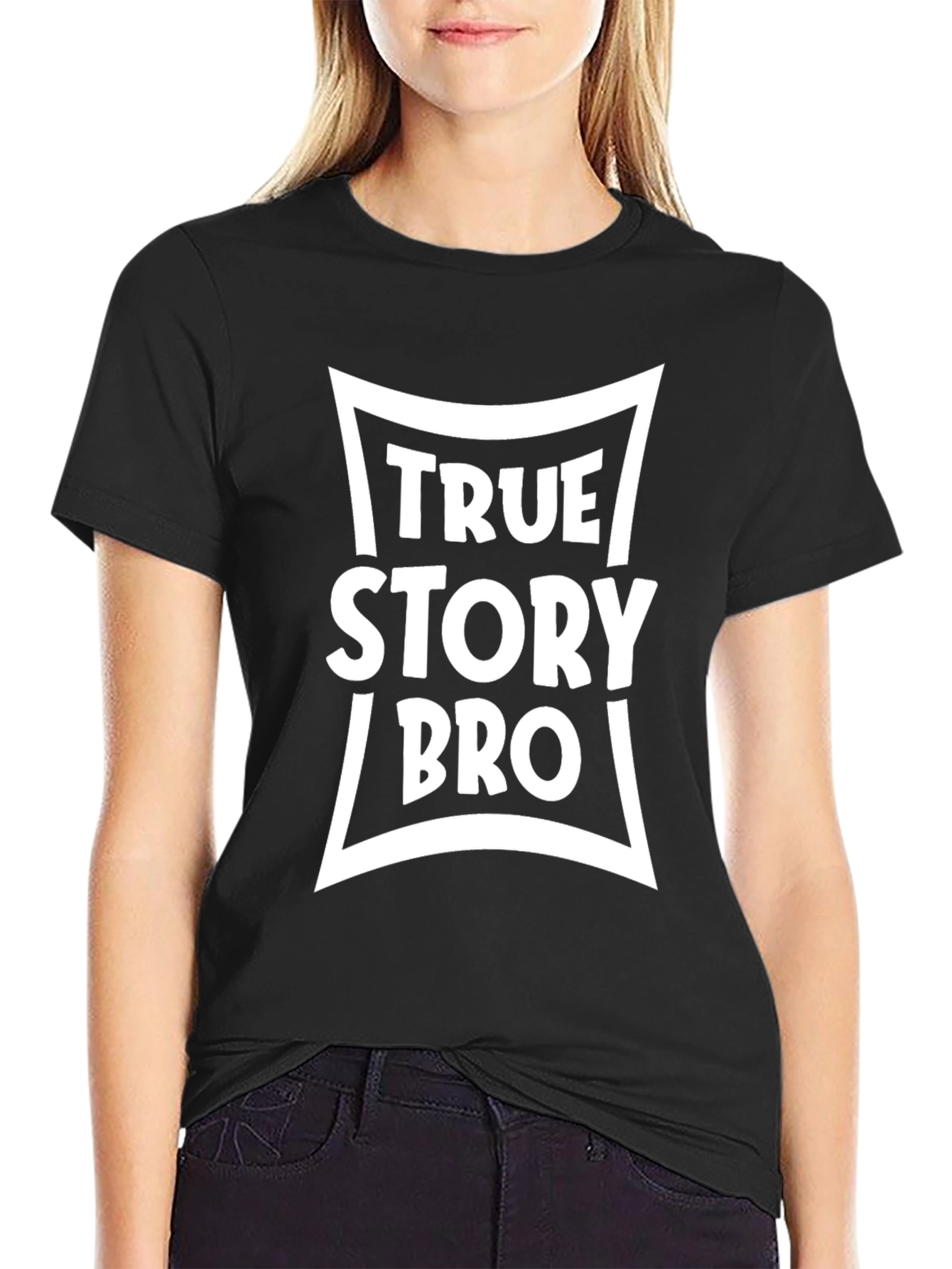 True Story Bro Graphic Tee - Mens Black T-Shirt