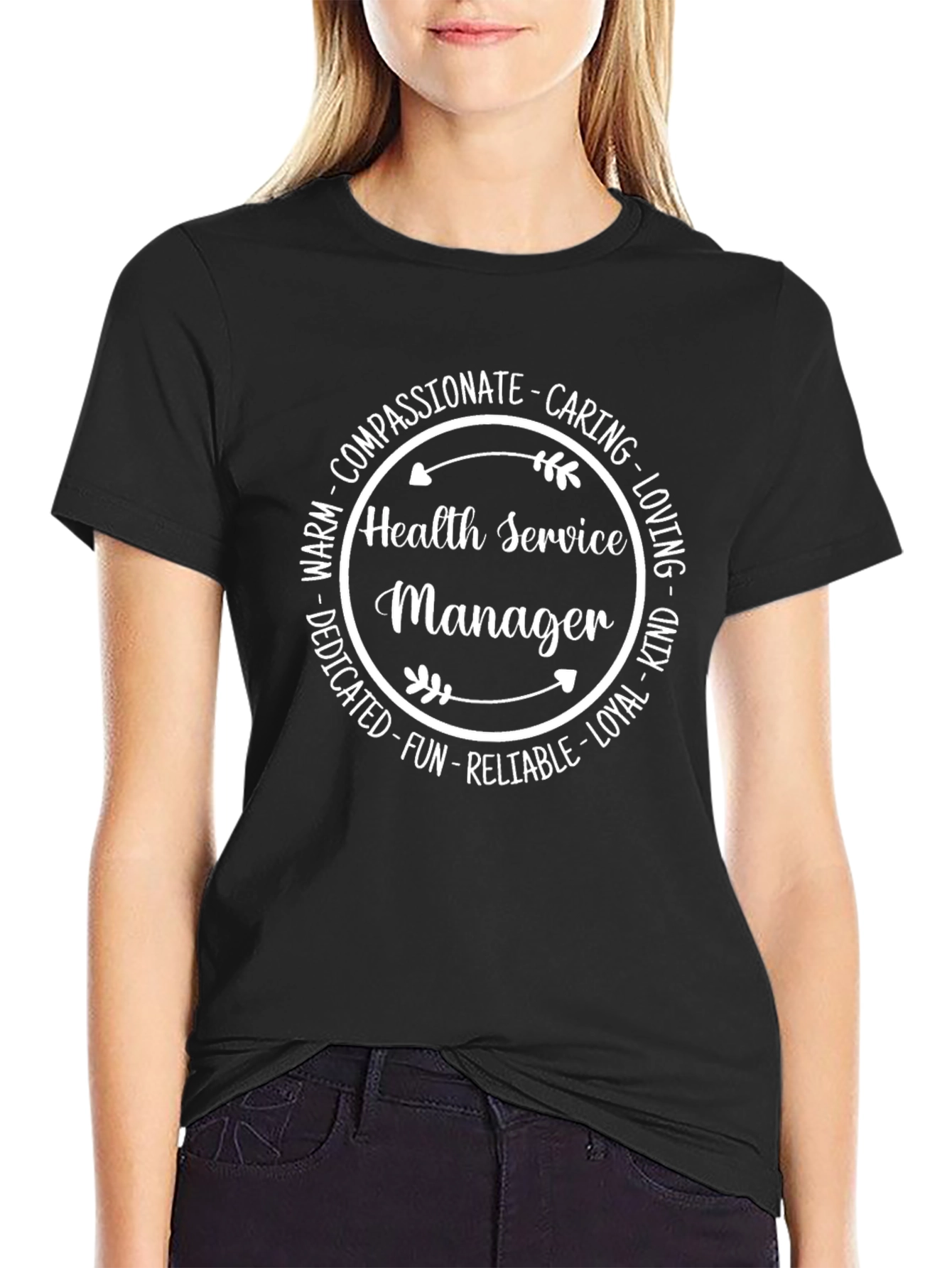 Health Service Manager T-Shirt - Compassionate Caring