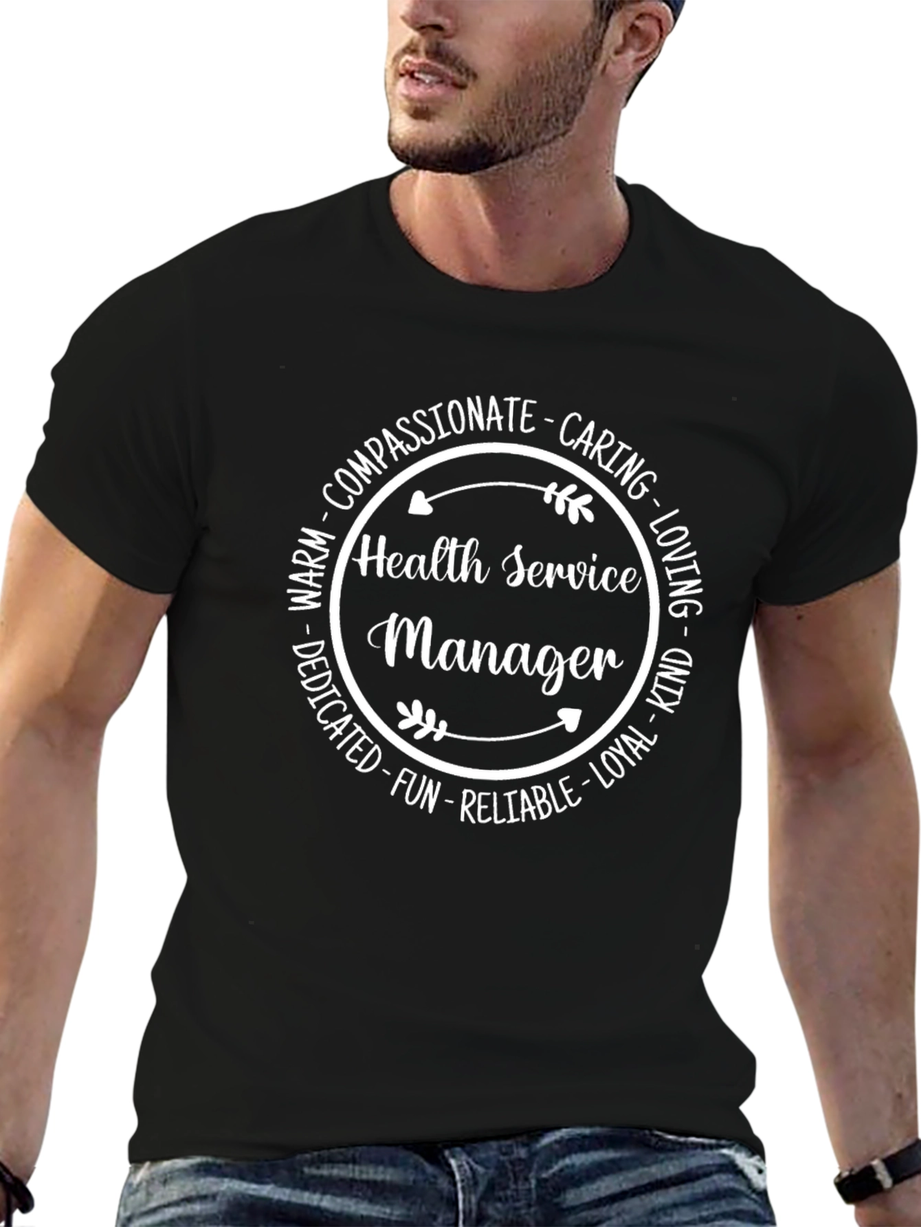 Health Service Manager T-Shirt - Compassionate Caring