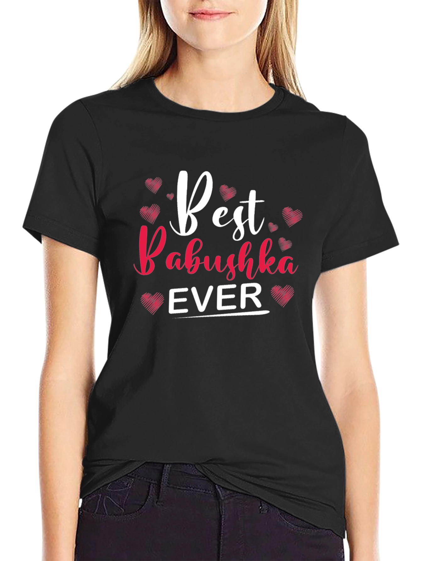 Best Babushka Ever T-Shirt - Cute Heart Design