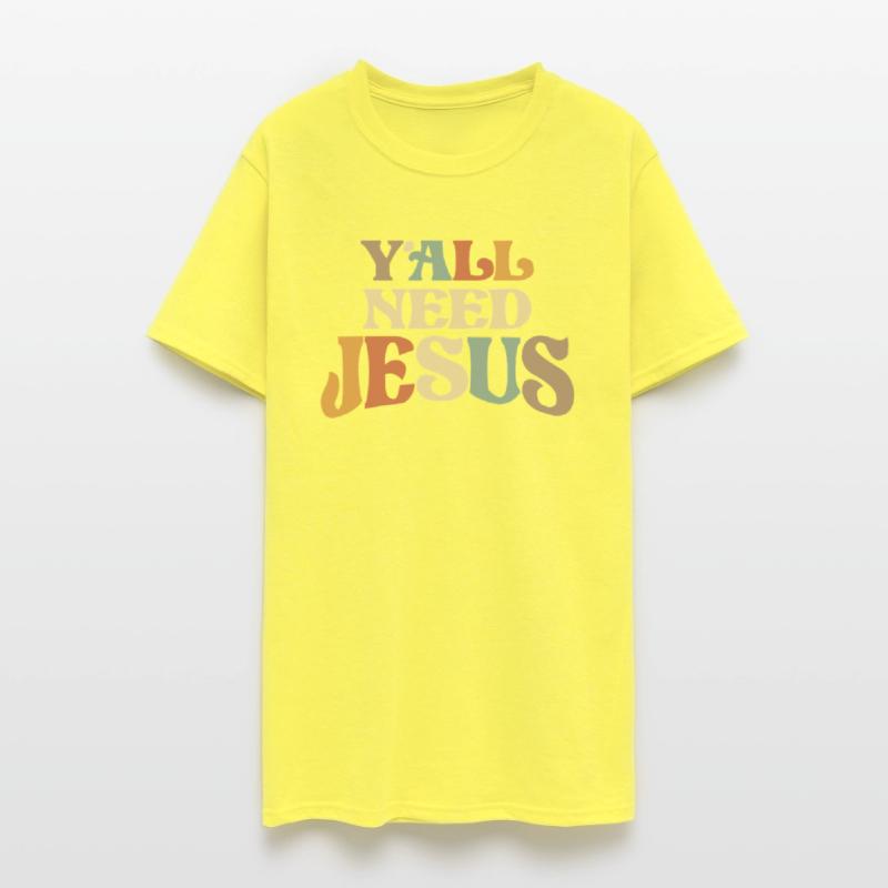 Y’all Need Jesus Humorous Christian Phrase