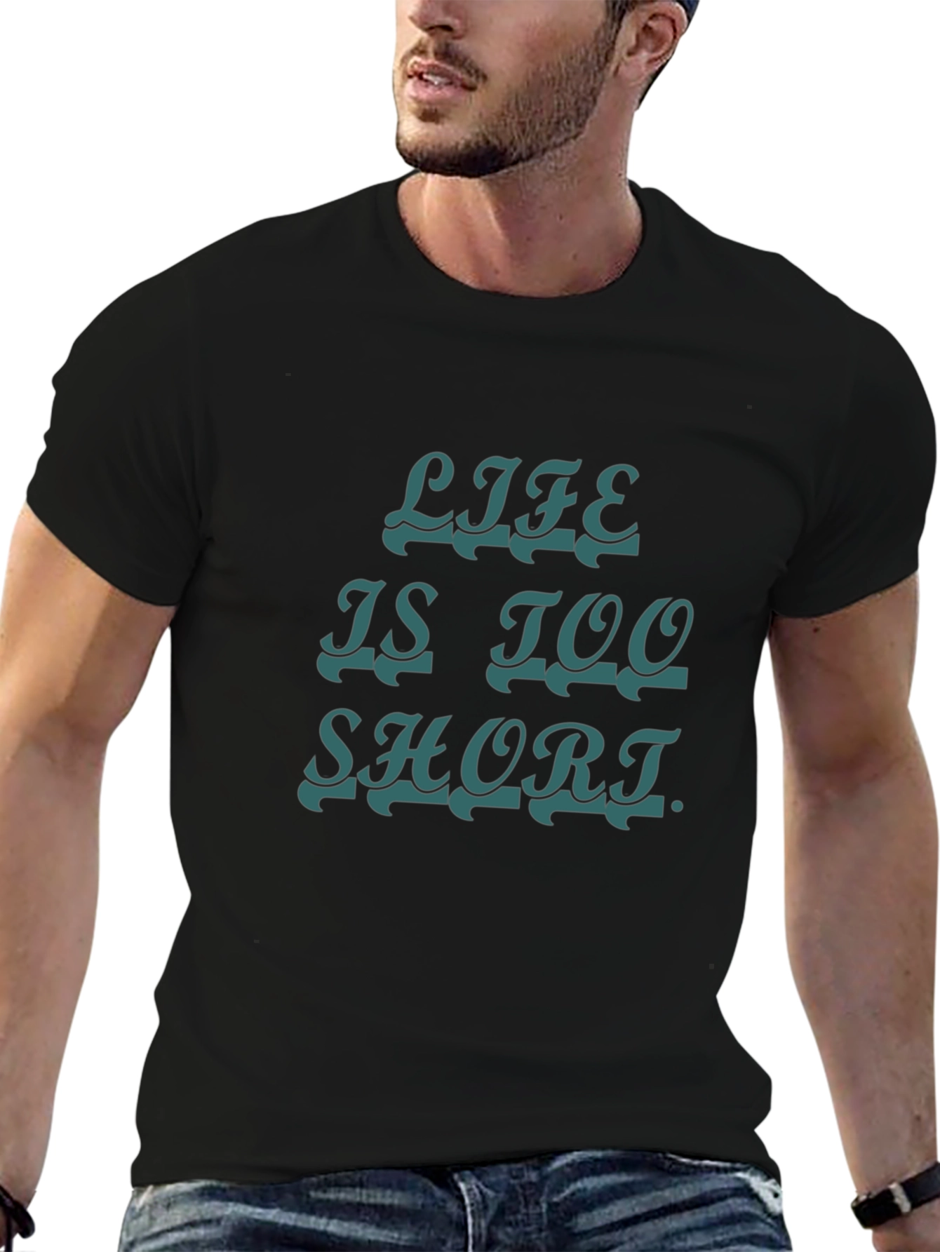 Life Is Too Short Graphic Tee