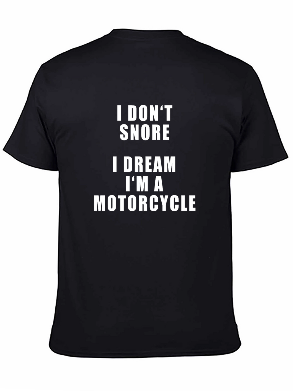 Motorcycle Dream T-Shirt | Funny Biker Tee