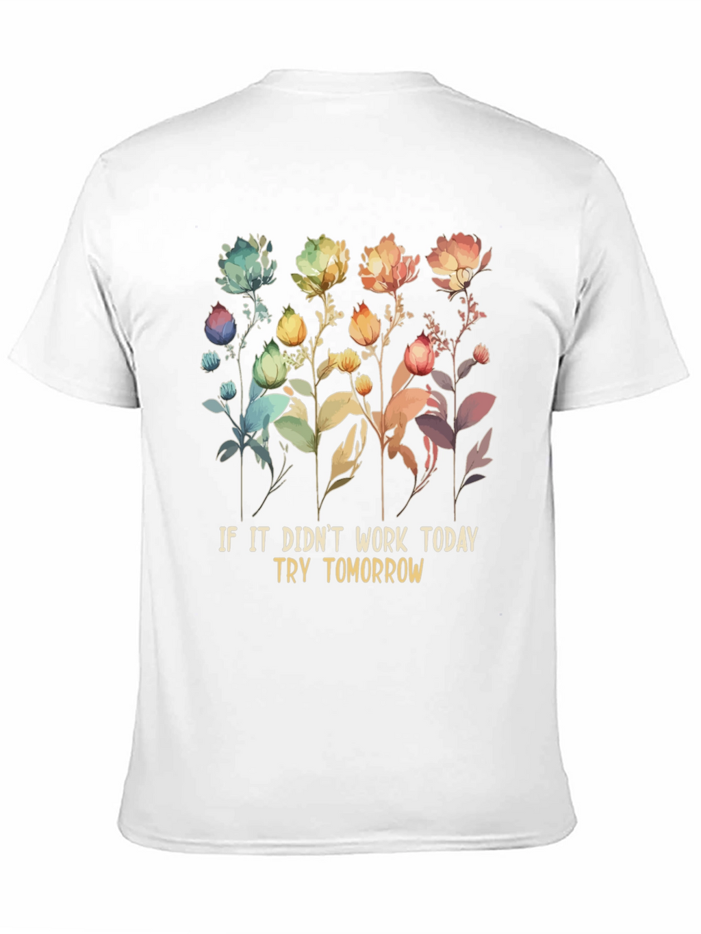 Floral Try Tomorrow T-Shirt