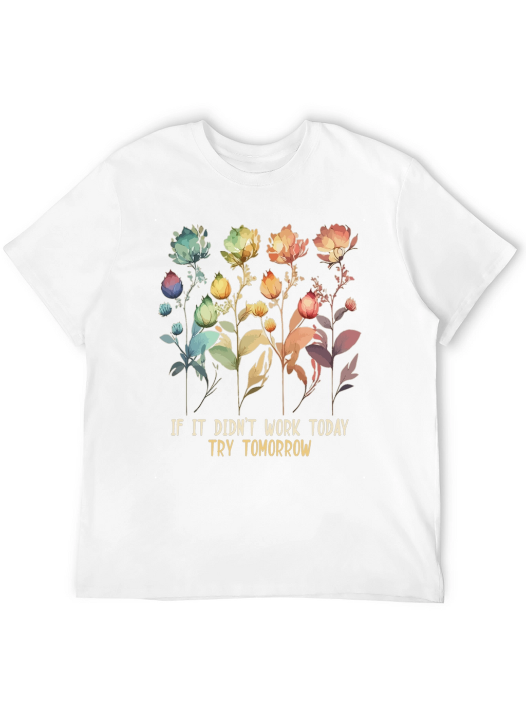 Floral Try Tomorrow T-Shirt