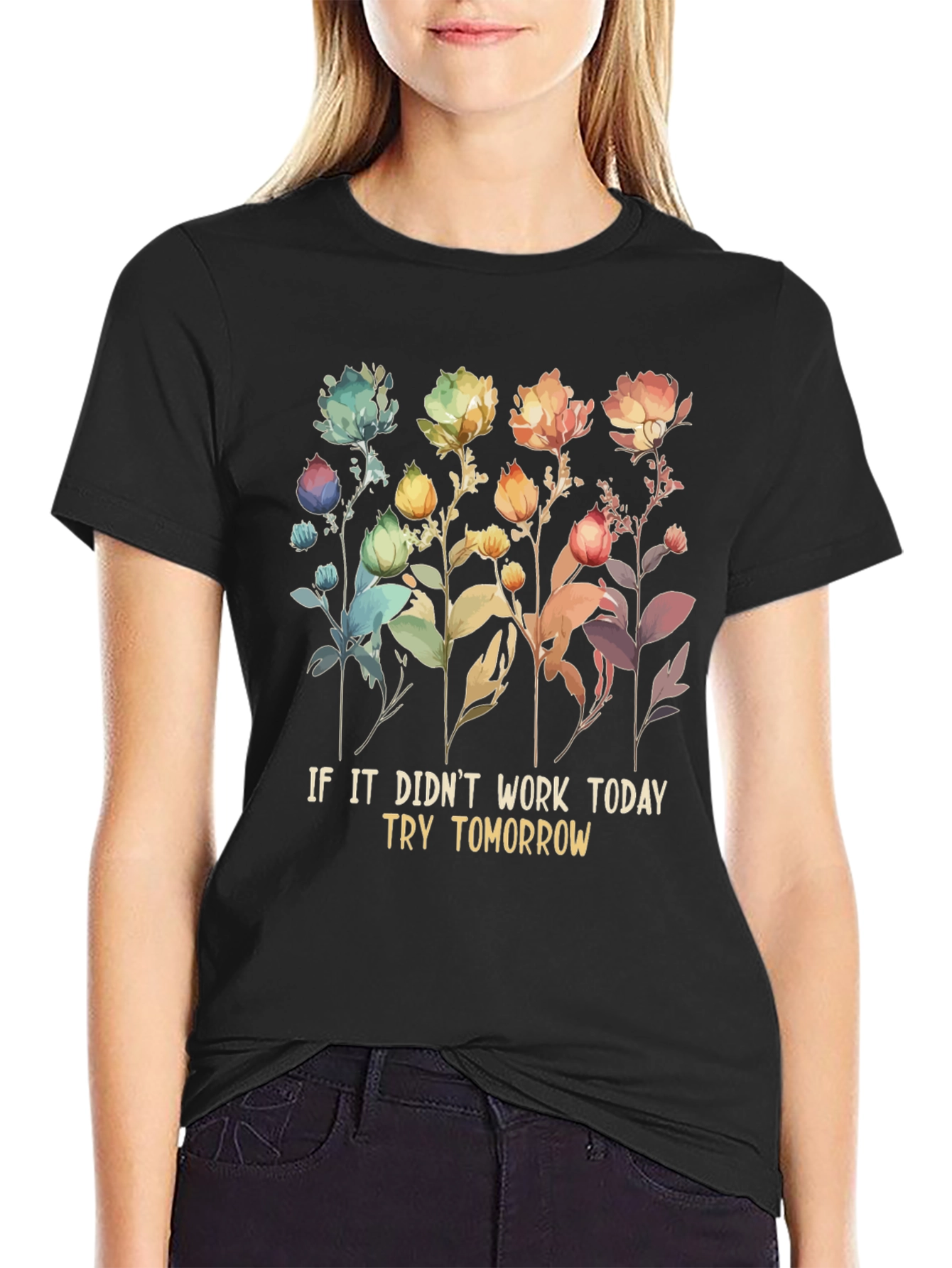 Floral Try Tomorrow T-Shirt