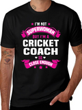 Cricket Coach T-Shirt - Superwoman Funny Tee