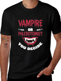 Vampire or Phlebotomist Funny Graphic Tee