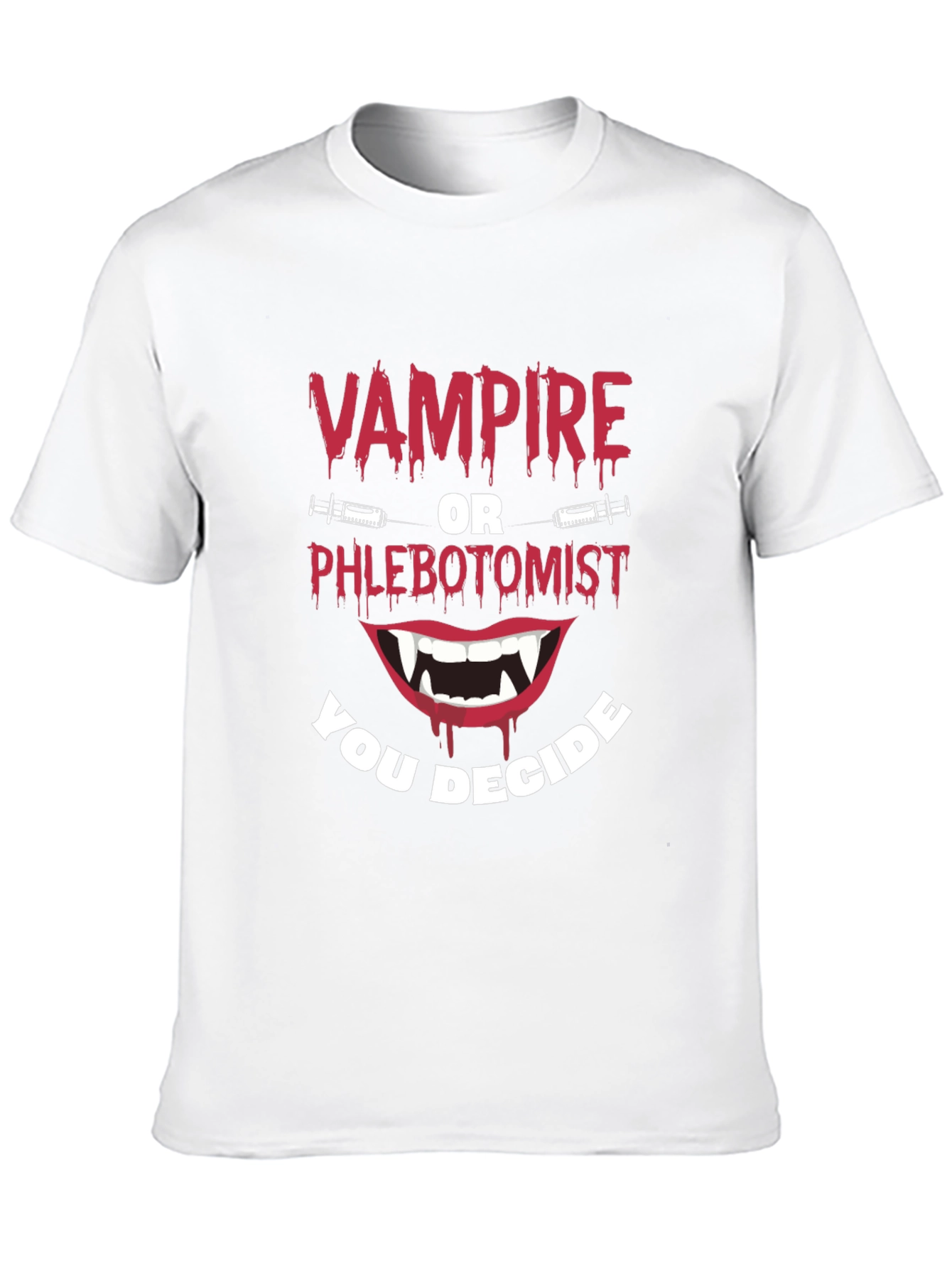 Vampire or Phlebotomist Funny Graphic Tee