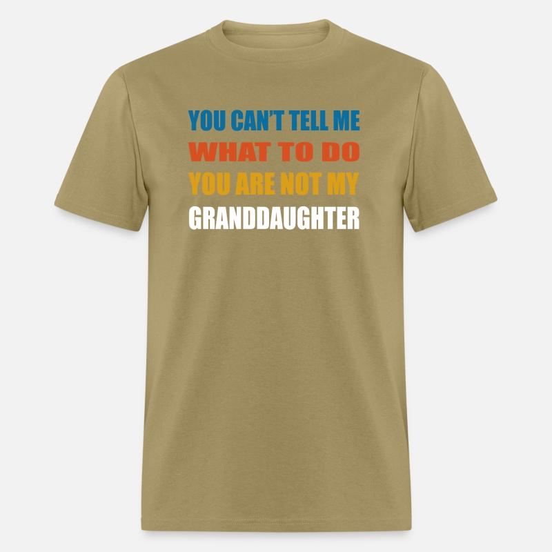 You can t tell me what to do you are not my GD