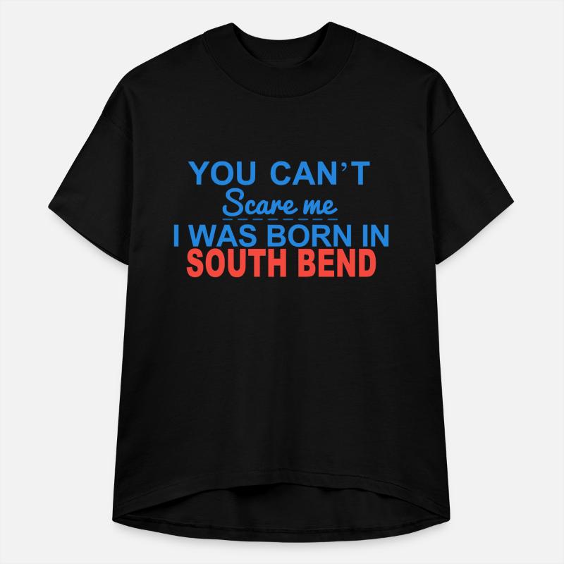 You can't scare me - Born in South Bend Vector