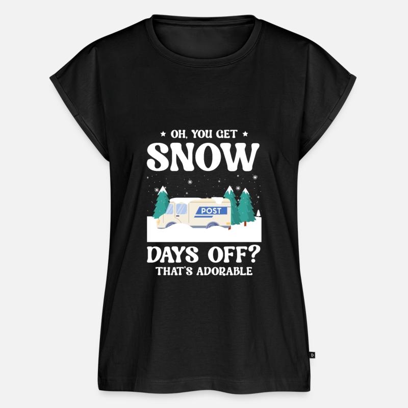 You Get Snow Days Off Thats Adorable Postal Worker