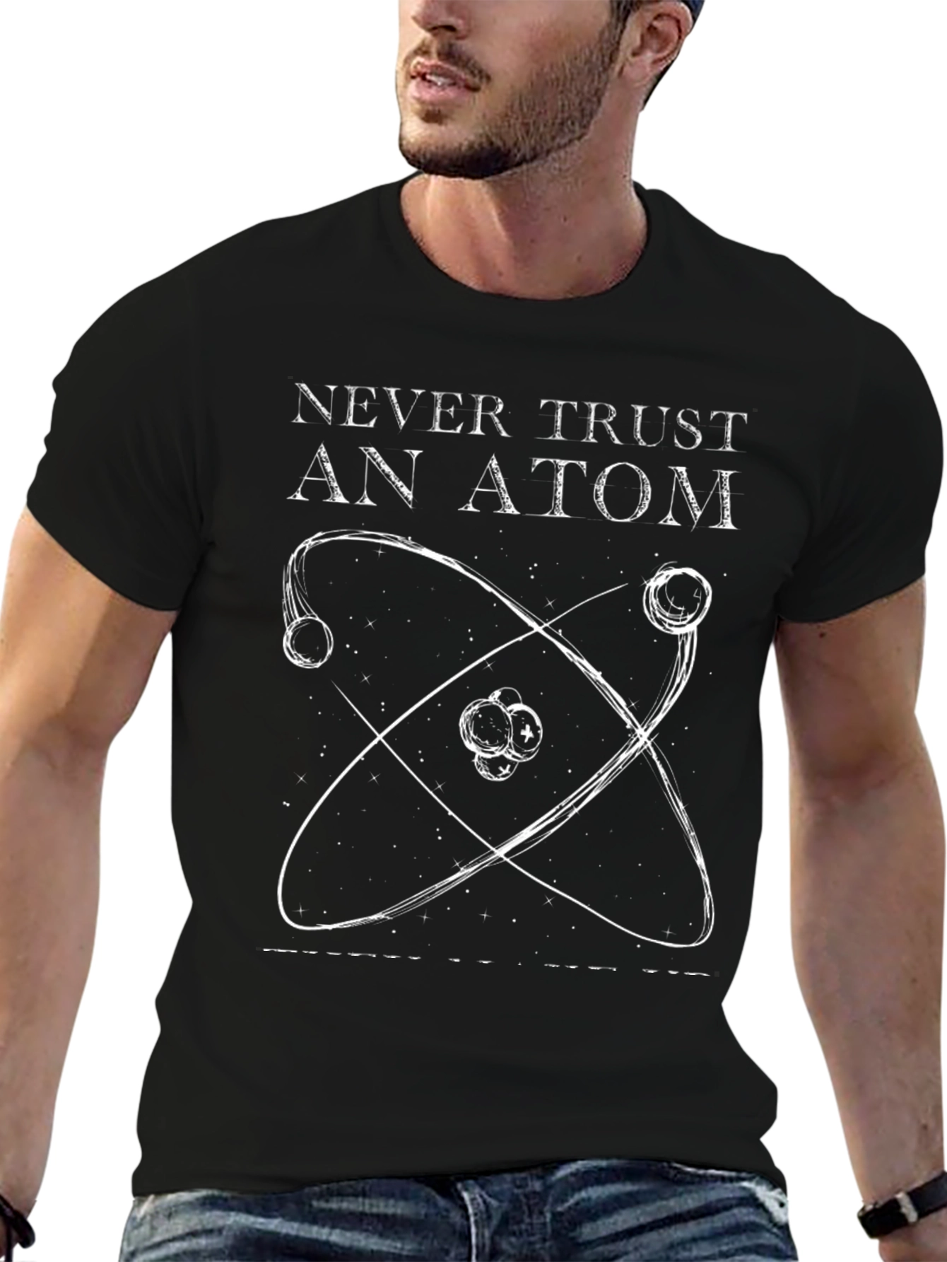 Never Trust An Atom Graphic Tee