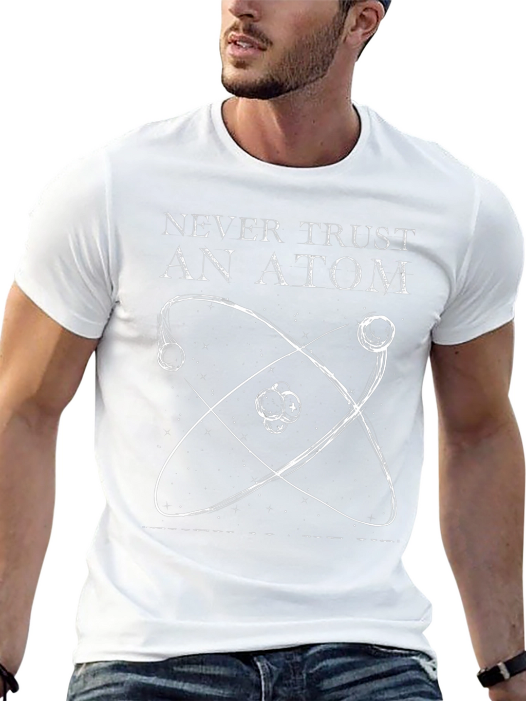 Never Trust An Atom Graphic Tee
