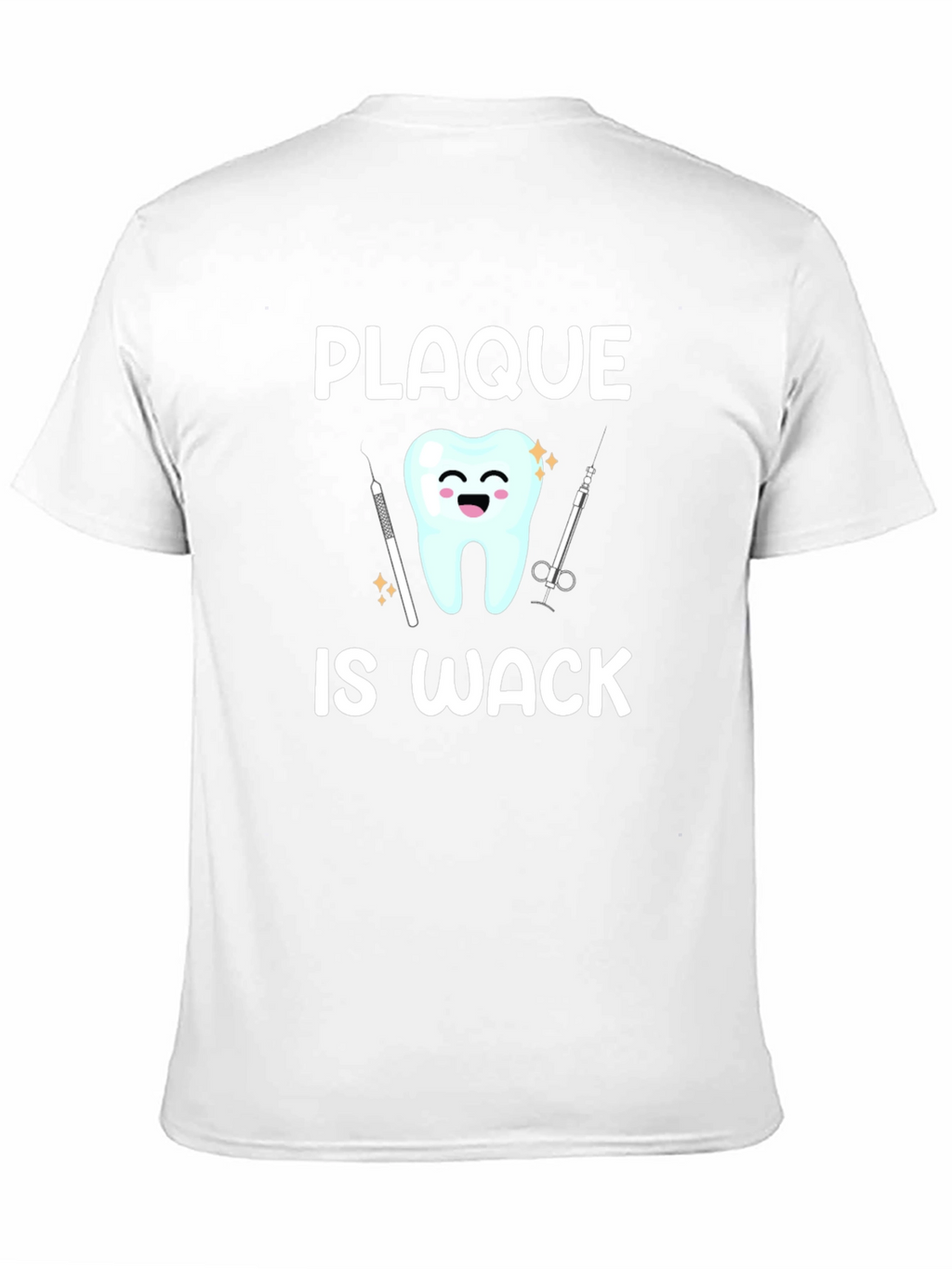 Plaque Is Wack Graphic T-Shirt