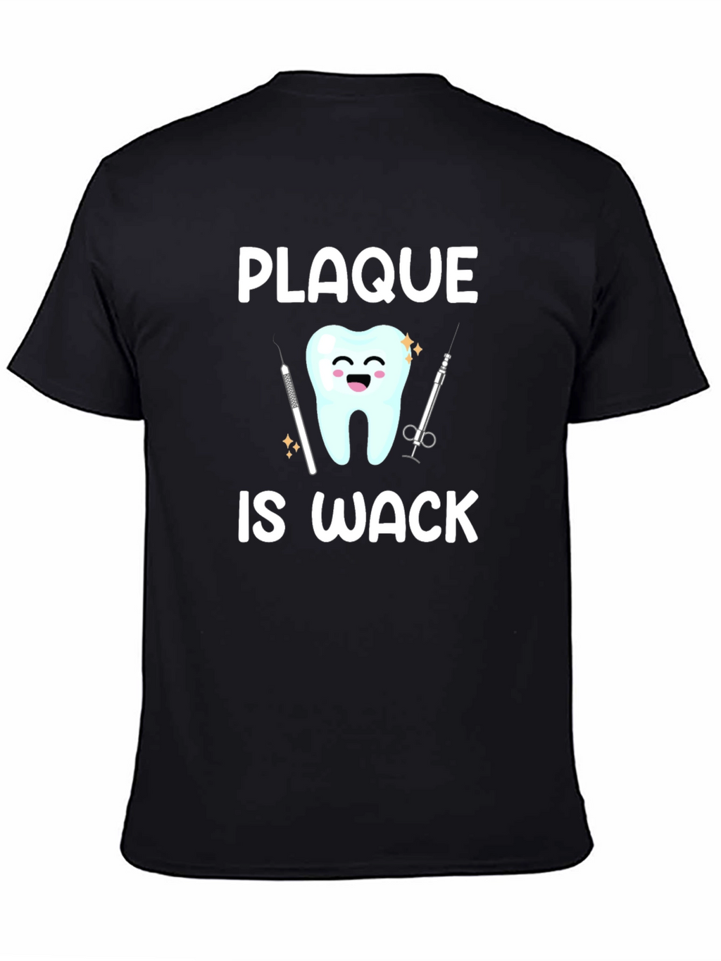 Plaque Is Wack Graphic T-Shirt
