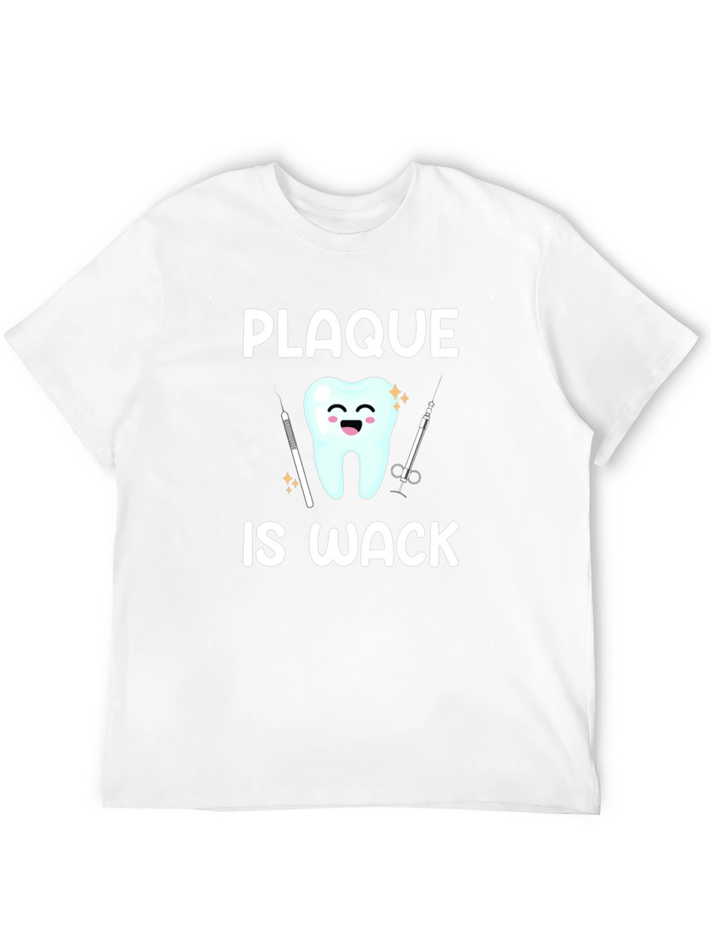 Plaque Is Wack Graphic T-Shirt
