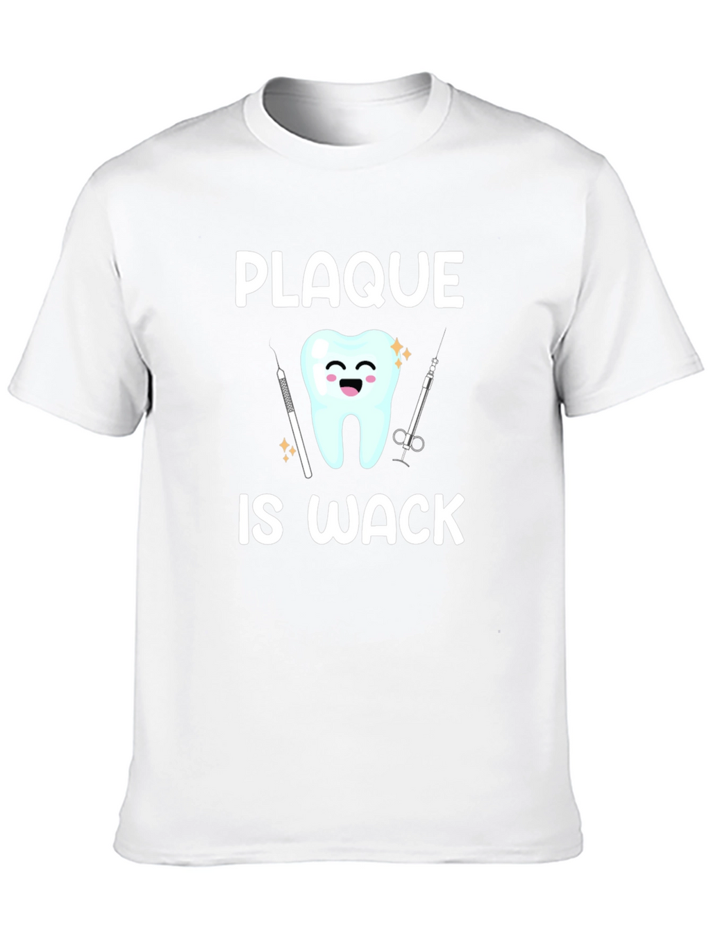 Plaque Is Wack Graphic T-Shirt