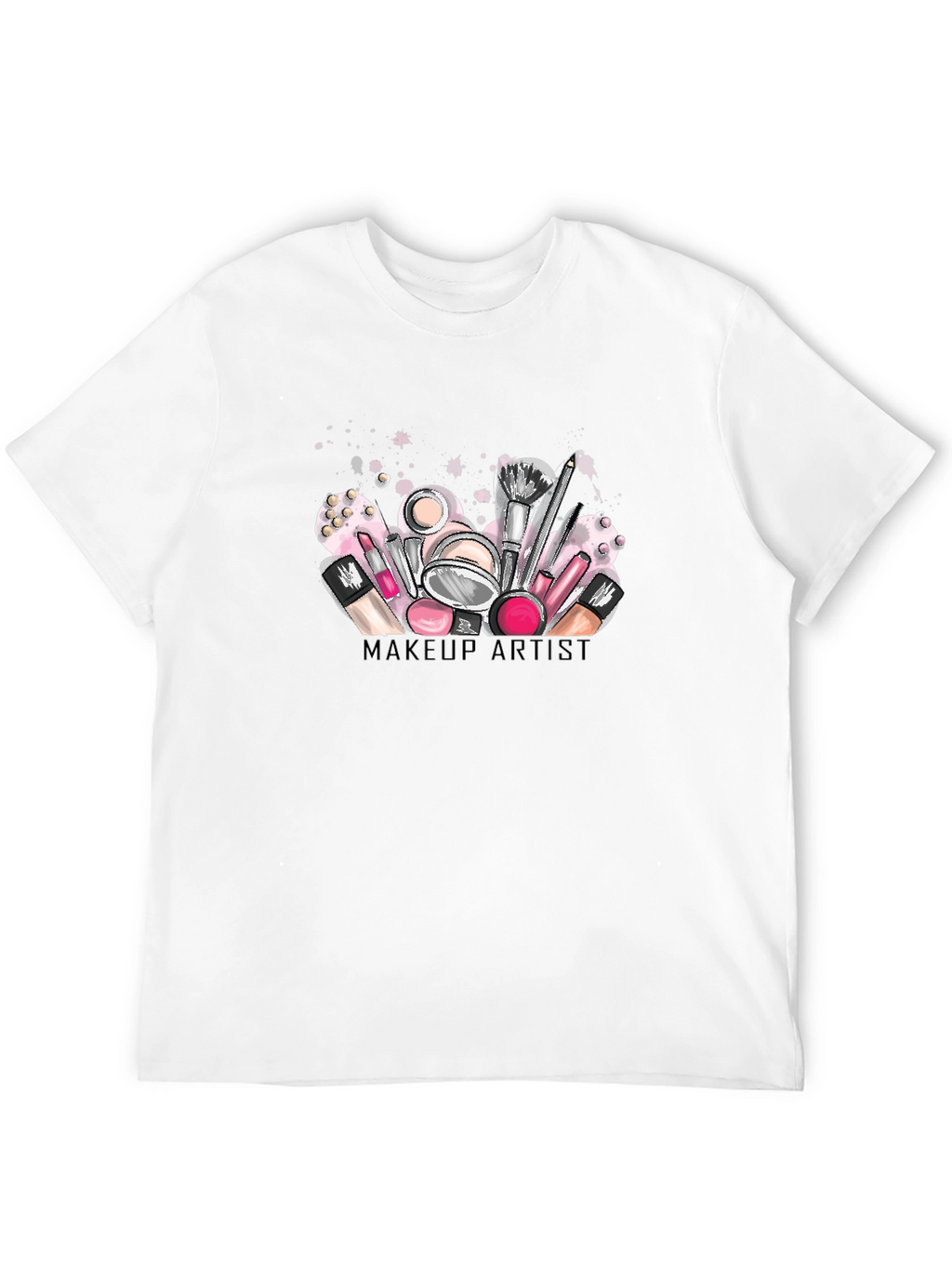 Makeup Artist T-Shirt - Beauty Lover Tee