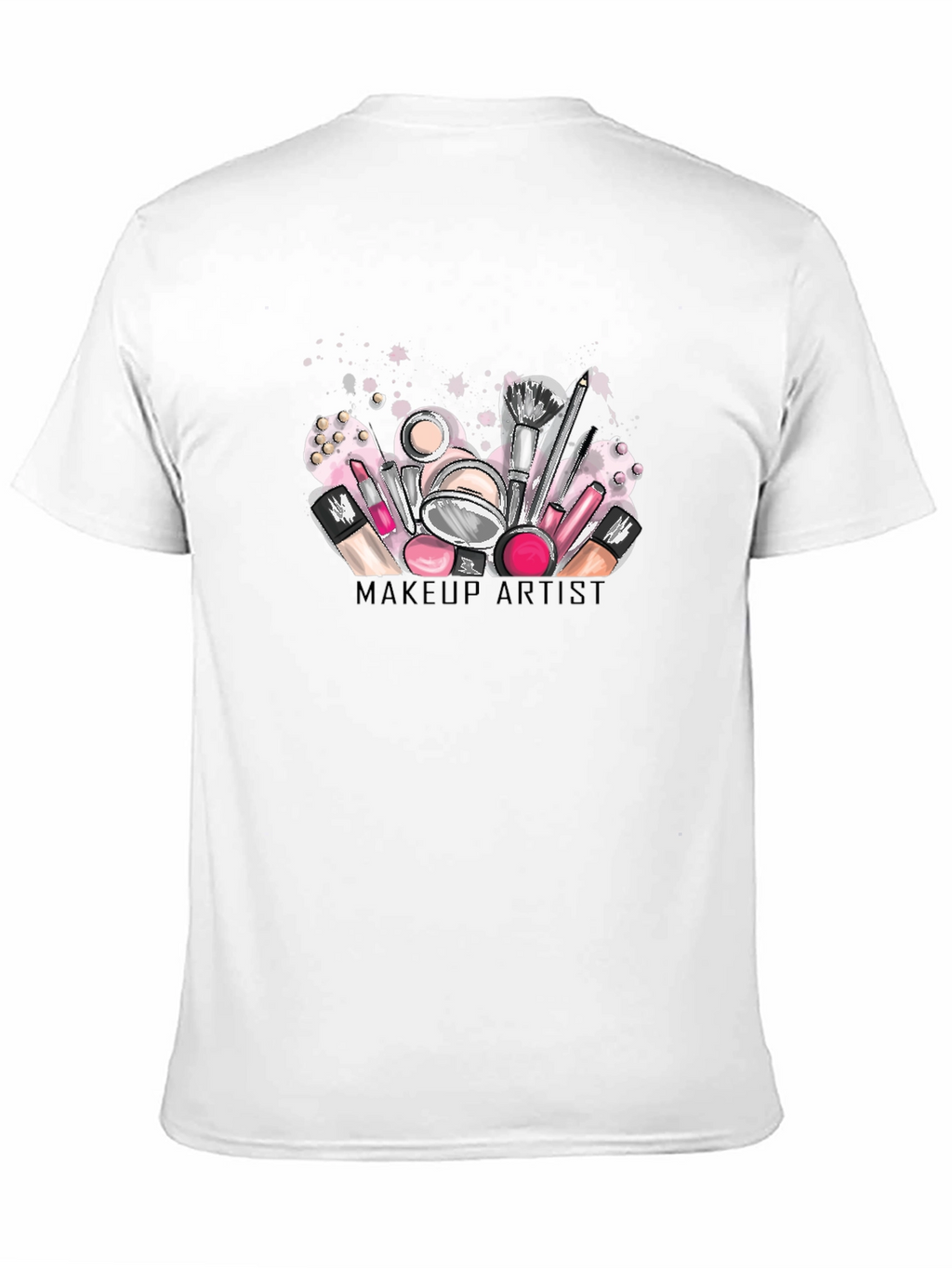 Makeup Artist T-Shirt - Beauty Lover Tee