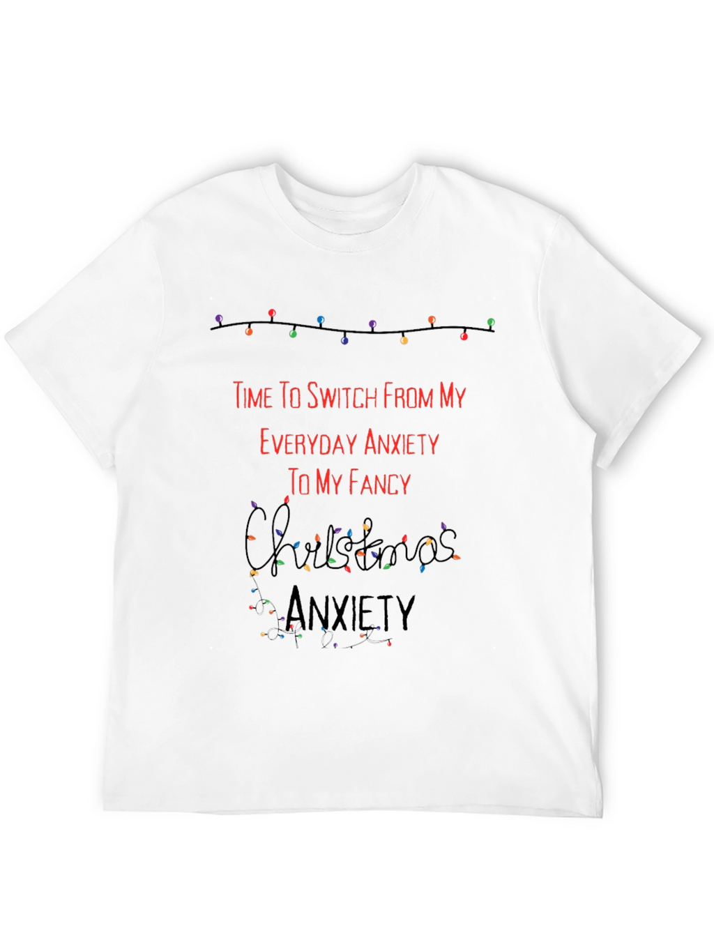 Funny Christmas Anxiety T-Shirt