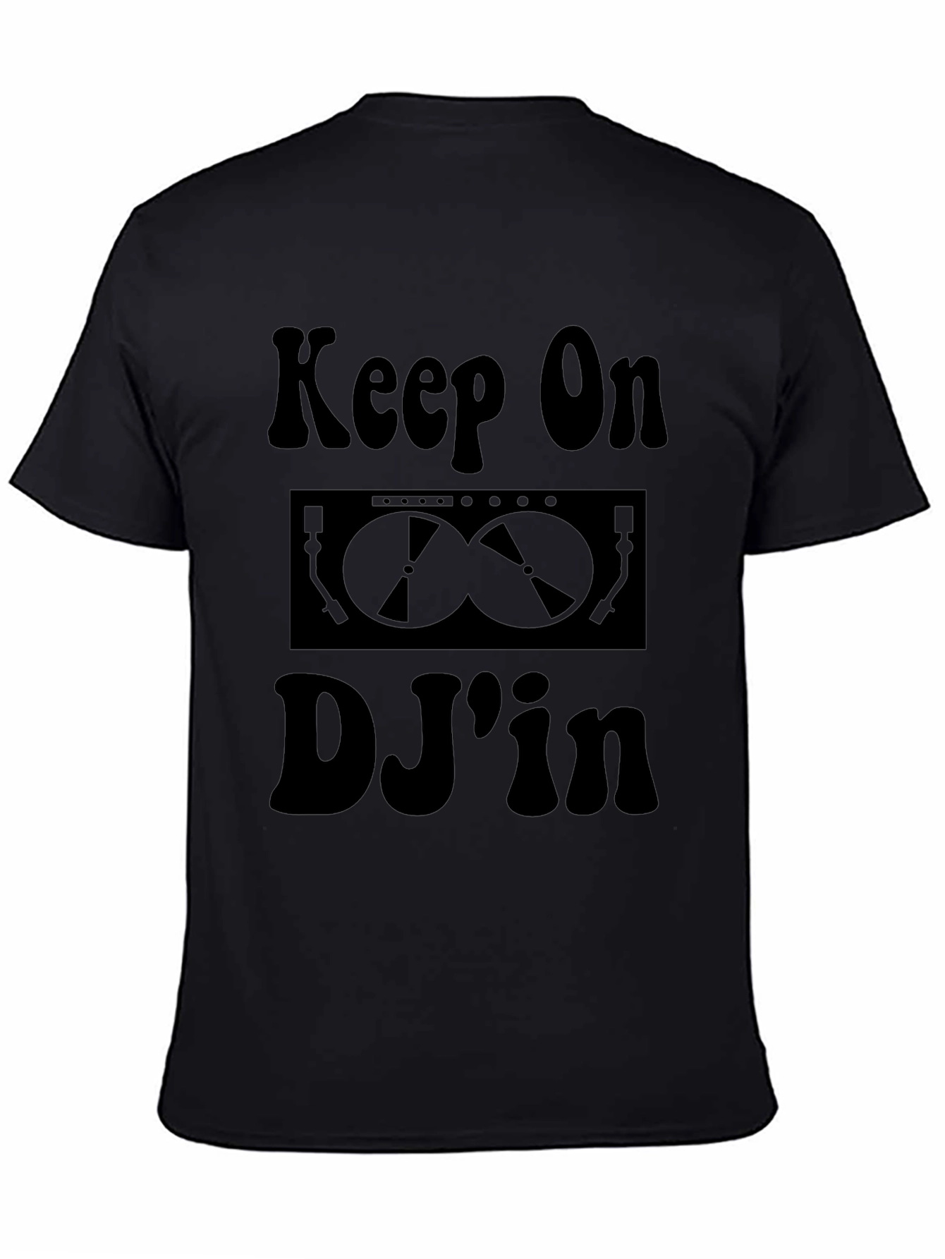 Keep On DJin Black Graphic T-Shirt