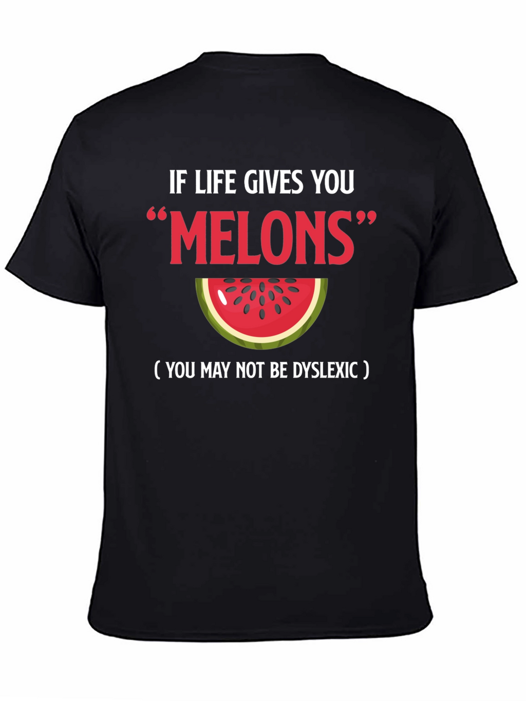 Funny Melons Dyslexia Watermelon Graphic Tee