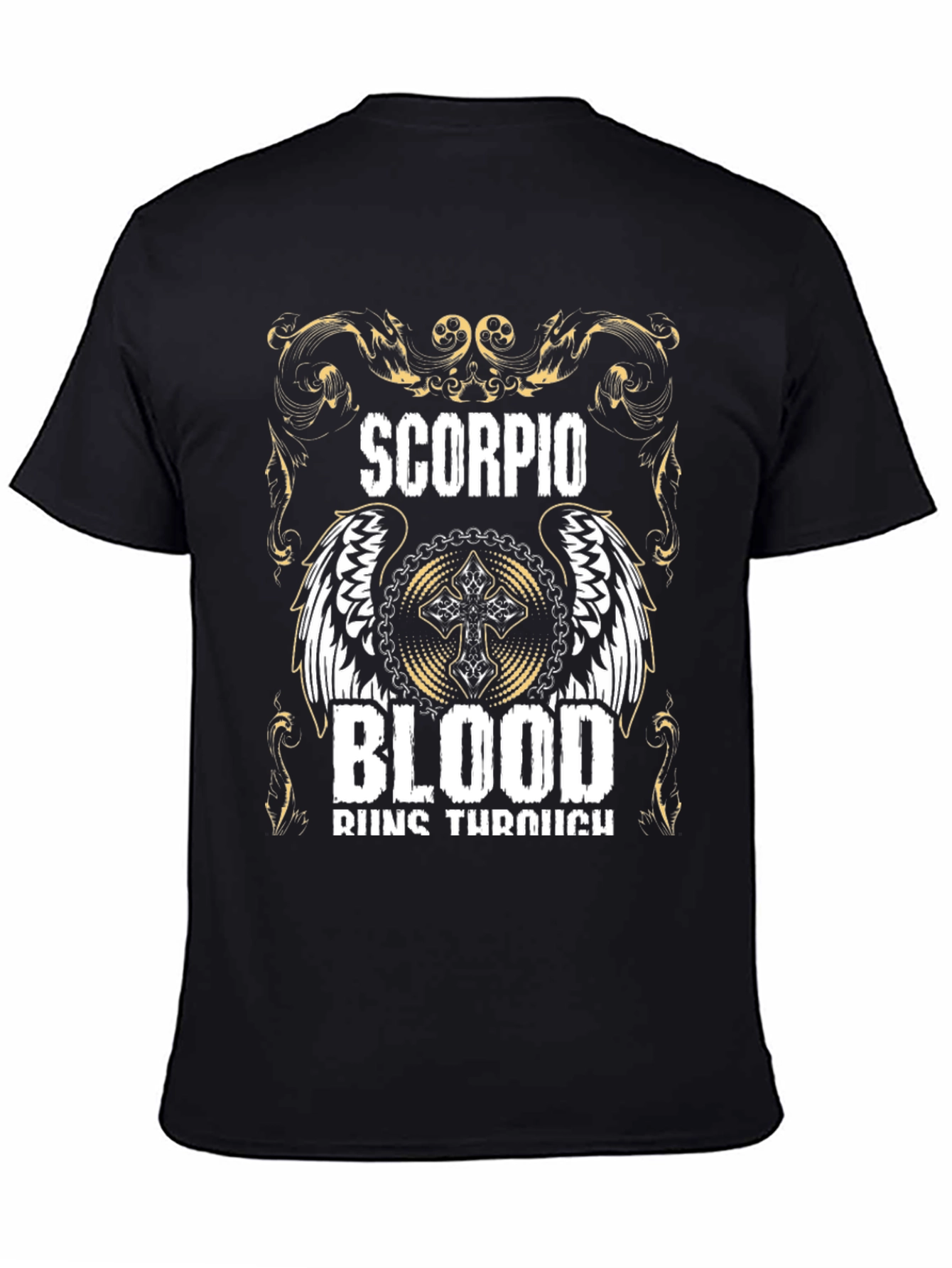 Scorpio Blood Runs Through T-Shirt