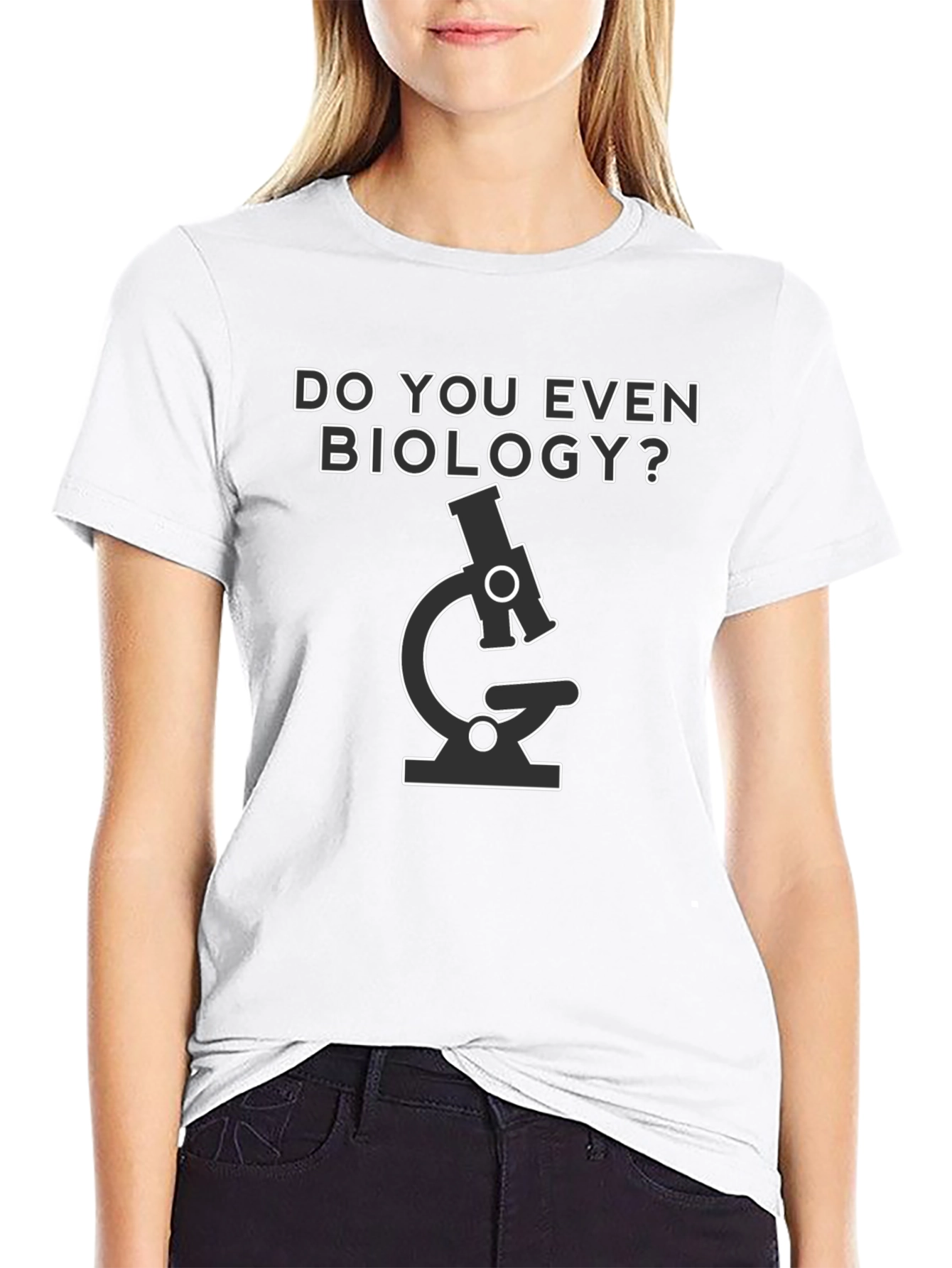 Do You Even Biology T-Shirt