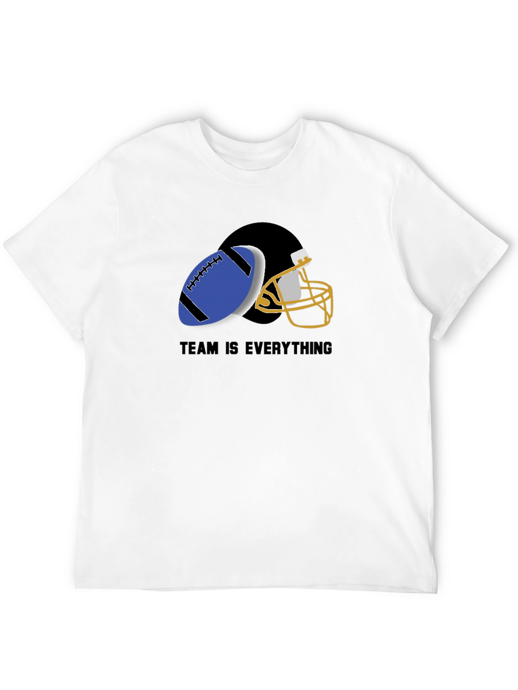 Team is Everything T-Shirt