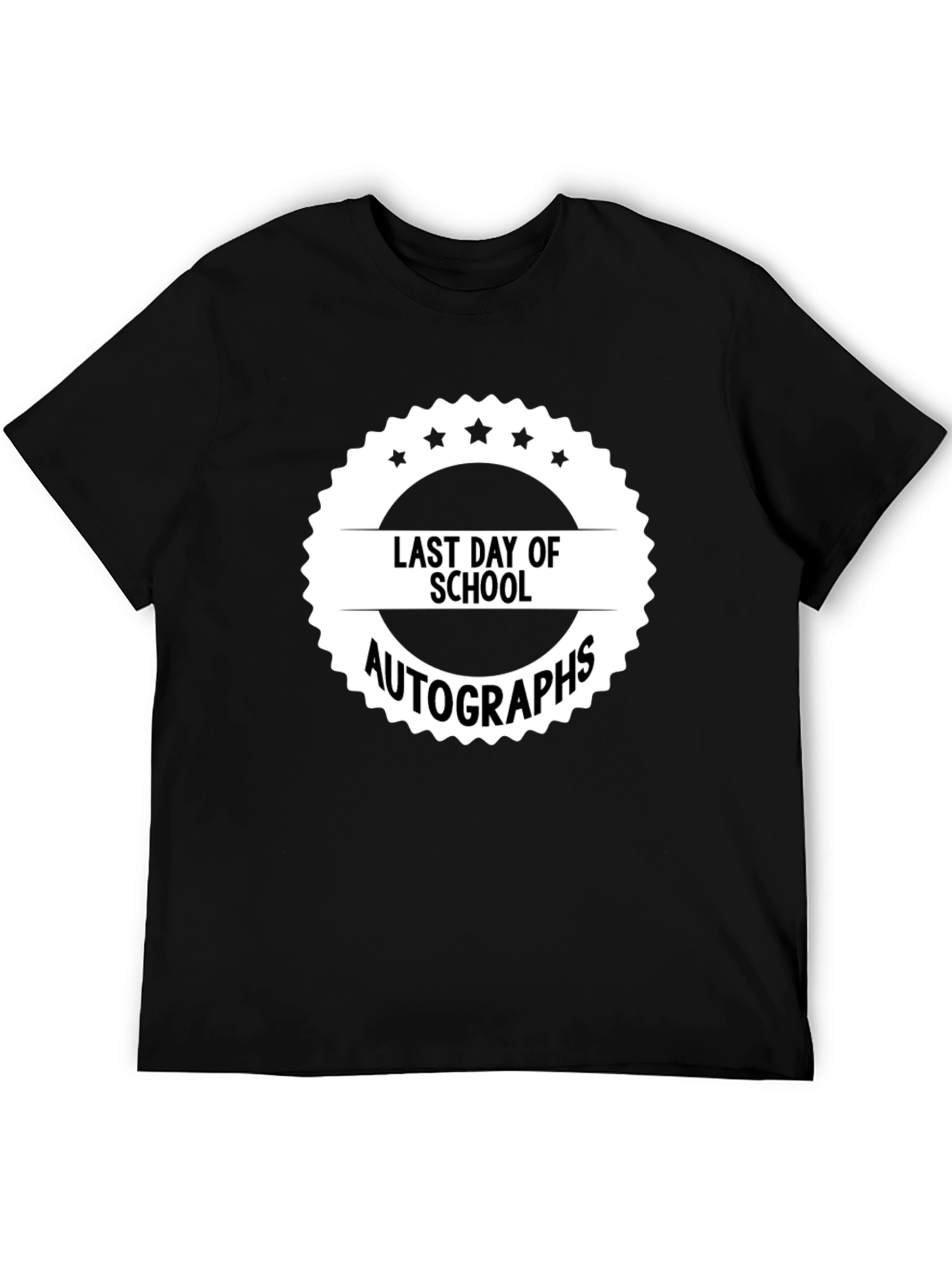 Last Day of School Autographs T-Shirt