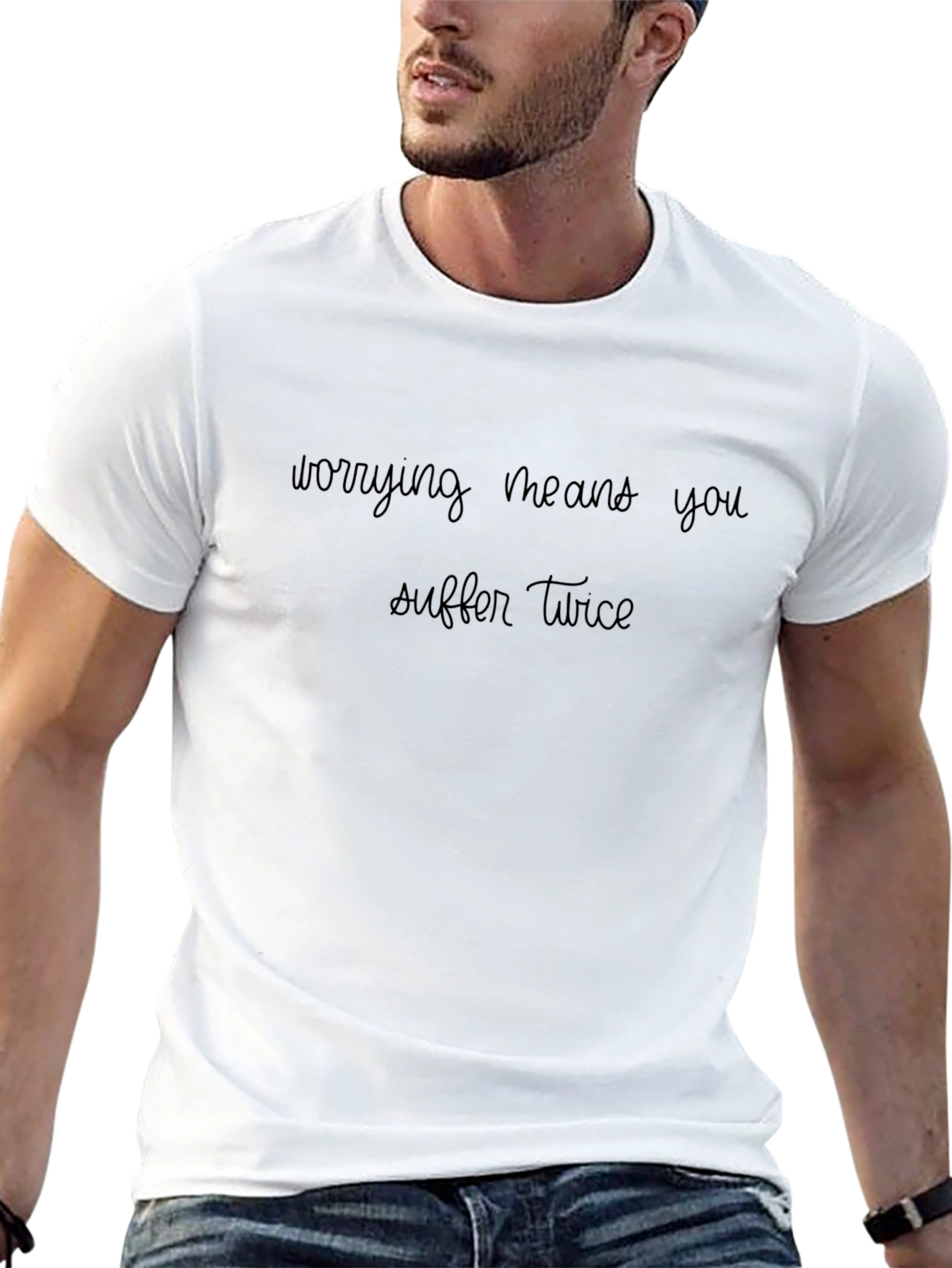 Worrying Means You Suffer Twice Black T-Shirt